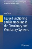 Tissue Functioning and Remodeling in the Circulatory and Ventilatory Systems (eBook, PDF)