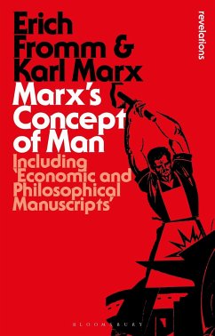 Marx's Concept of Man - Fromm, Erich; Marx, Karl