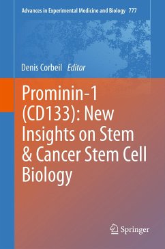 Prominin-1 (CD133): New Insights on Stem & Cancer Stem Cell Biology (eBook, PDF)