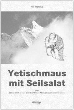 Yetischmaus mit Seilsalat - Mokrejs, Adi