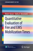 Quantitative Evaluation of Fire and EMS Mobilization Times (eBook, PDF)