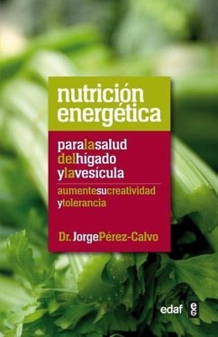 Nutricion Energetica Para El Higado y La Vesicula - Perez Calvo, Jorge