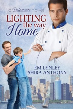 Lighting the Way Home - Lynley, Em; Anthony, Shira