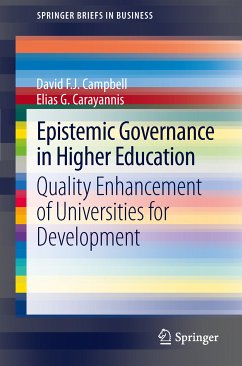Epistemic Governance in Higher Education (eBook, PDF) - Campbell, David F. J.; Carayannis, Elias G.