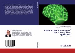 Advanced Biotechnology of Indus Valley New Hypothesis - Trivedi, Chandra Prakash;Trivedi, S.P.S. Chauhan and Aseem