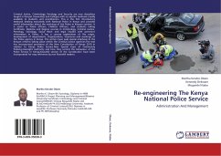 Re-engineering The Kenya National Police Service - Obare, Martha Kerubo;Onkware, Kennedy;Ntabo, Mogambi