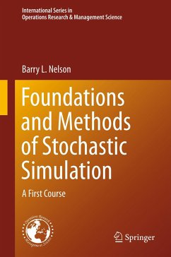 Foundations and Methods of Stochastic Simulation (eBook, PDF) - Nelson, Barry