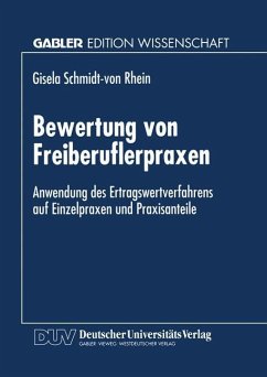 Bewertung von Freiberuflerpraxen - Schmidt-von Rhein, Gisela
