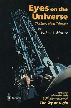 Eyes on the Universe - Moore, Patrick