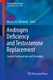 Androgen Deficiency and Testosterone Replacement (eBook, PDF)