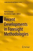 Recent Developments in Foresight Methodologies (eBook, PDF)