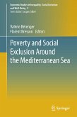 Poverty and Social Exclusion around the Mediterranean Sea (eBook, PDF)