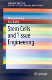 Stem Cells and Tissue Engineering (eBook, PDF)