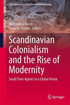Scandinavian Colonialism and the Rise of Modernity (eBook, PDF)