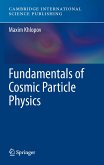 Fundamentals of Cosmic Particle Physics (eBook, PDF)