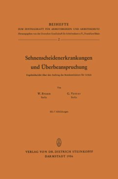 Sehnenscheidenerkrankungen und Überbeanspruchung - Braun, W.;Vetter, G.