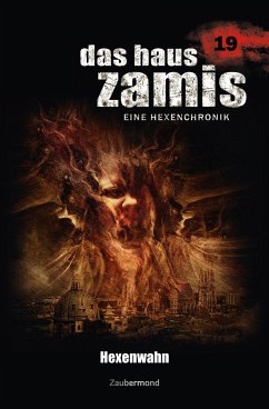 Hexenwahn / Das Haus Zamis Bd.19 (eBook, ePUB) - Voehl, Uwe; Corvo, Catalina