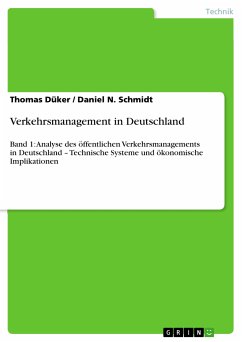 Verkehrsmanagement in Deutschland (eBook, PDF) - Düker, Thomas; Schmidt, Daniel N.