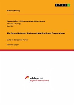 The Nexus Between States and Multinational Corporations (eBook, PDF)