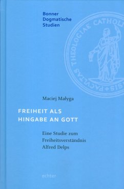 Freiheit als Hingabe an Gott (eBook, PDF) - Malyga, Maciej