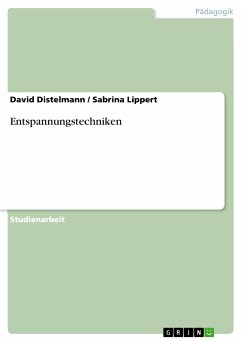 Entspannungstechniken (eBook, PDF) - Distelmann, David; Lippert, Sabrina