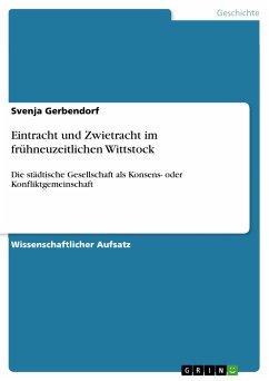 Eintracht und Zwietracht im frühneuzeitlichen Wittstock (eBook, PDF)