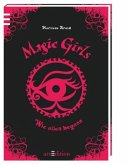 Magic Girls - Wie alles begann