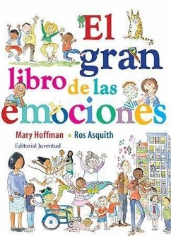 El gran libro de las emociones - Asquith, Ros; Hoffman, Mary