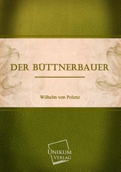 Der Büttnerbauer - Polenz, Wilhelm von