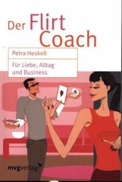 Der Flirt Coach - Heskell, Peta