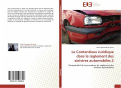 Le Contentieux Juridique dans le règlement des sinistres automobiles.2 - De Souza, Ulrich Romuald