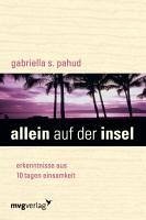 Allein auf der Insel - Pahud, Gabriella S.