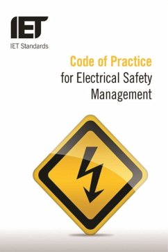 Code of Practice for Electrical Safety Management - The Institution of Engineering and Technology