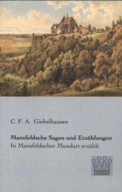 Mansfeldsche Sagen und Erzählungen