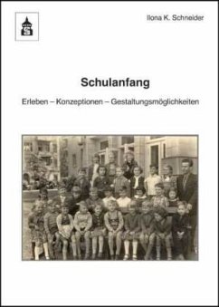 Schulanfang - Schneider, Ilona K.