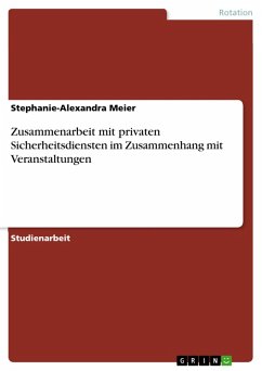 Cover Zusammenarbeit mit privaten Sicherheitsdiensten im Zusammenhang mit Veranstaltungen (eBook, ePUB)
