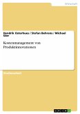 Kostenmanagement von Produktinnovationen (eBook, PDF)
