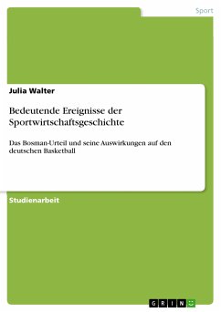 Bedeutende Ereignisse der Sportwirtschaftsgeschichte (eBook, PDF)