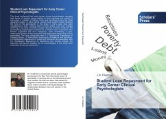 Student Loan Repayment for Early Career Clinical Psychologists - Friedman, J.D.