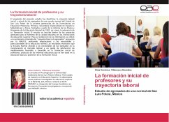 La formación inicial de profesores y su trayectoria laboral