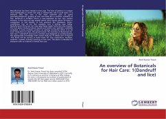 An overview of Botanicals for Hair Care: 1(Dandruff and lice) - Tiwari, Amit Kumar