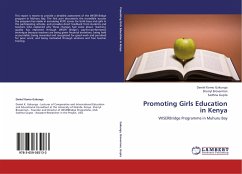 Promoting Girls Education in Kenya - Gakunga, Daniel Komo;Broverman, Sherryl;Gupta, Sadhna
