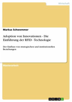 Adoption von Innovationen - Die Einführung der RFID - Technologie - Schwemmer, Markus