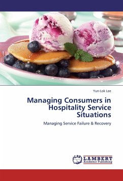 Managing Consumers in Hospitality Service Situations
