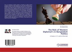 The Role of Western Diplomat¿s in Bangladesh Politics - Sarker, Md. Masud;Alam, Md. Bayezid