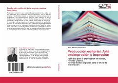 Producción editorial. Arte, preimpresión e impresión - Santarsiero, Hugo Máximo