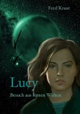 Lucy - Besuch aus fernen Welten (Band 1) (eBook, ePUB)