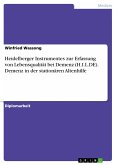 Heidelberger Instrumentes zur Erfassung von Lebensqualität bei Demenz (H.I.L.DE). Demenz in der stationären Altenhilfe (eBook, PDF)