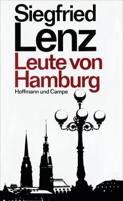 Leute von Hamburg (eBook, ePUB) - Lenz, Siegfried