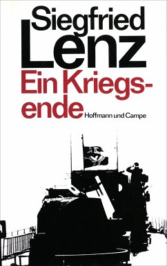 Ein Kriegsende (eBook, ePUB) - Lenz, Siegfried